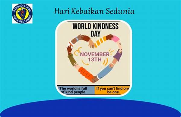 Hari Kebaikan Sedunia 13 November: Peristiwa Sederhana Yang Mampu Mengubah Peradaban Manusia!