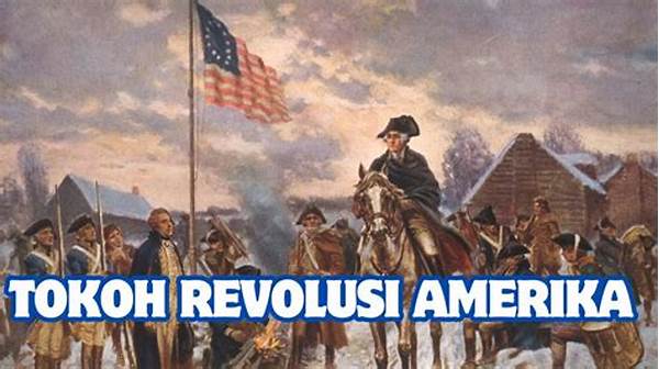 Revolusi Amerika: 5 Tokoh Kunci Yang Paling Berani Menantang Kekuatan Kerajaan Inggris!