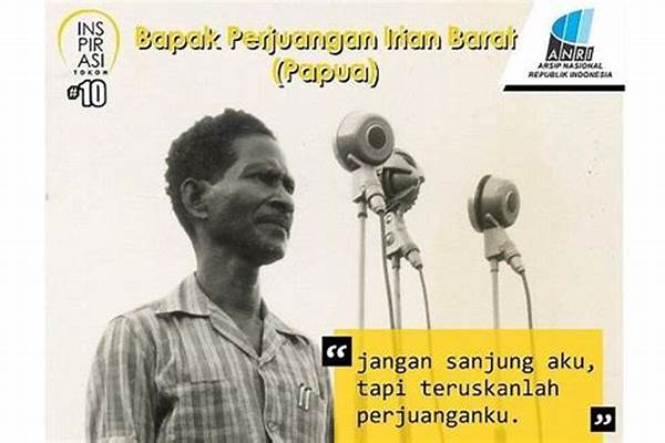 Silas Papare: Pahlawan Irian Barat Yang Punya Kutipan Paling Inspiratif Tentang Perjuangan Tanpa Henti!